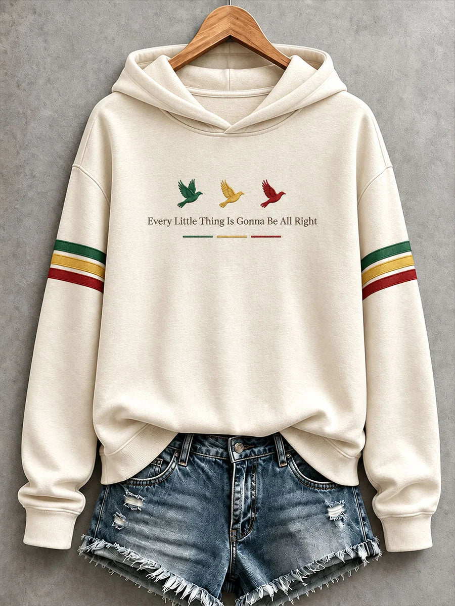 Women's Every Little Thing Is Gonna Be All Right Hoodie