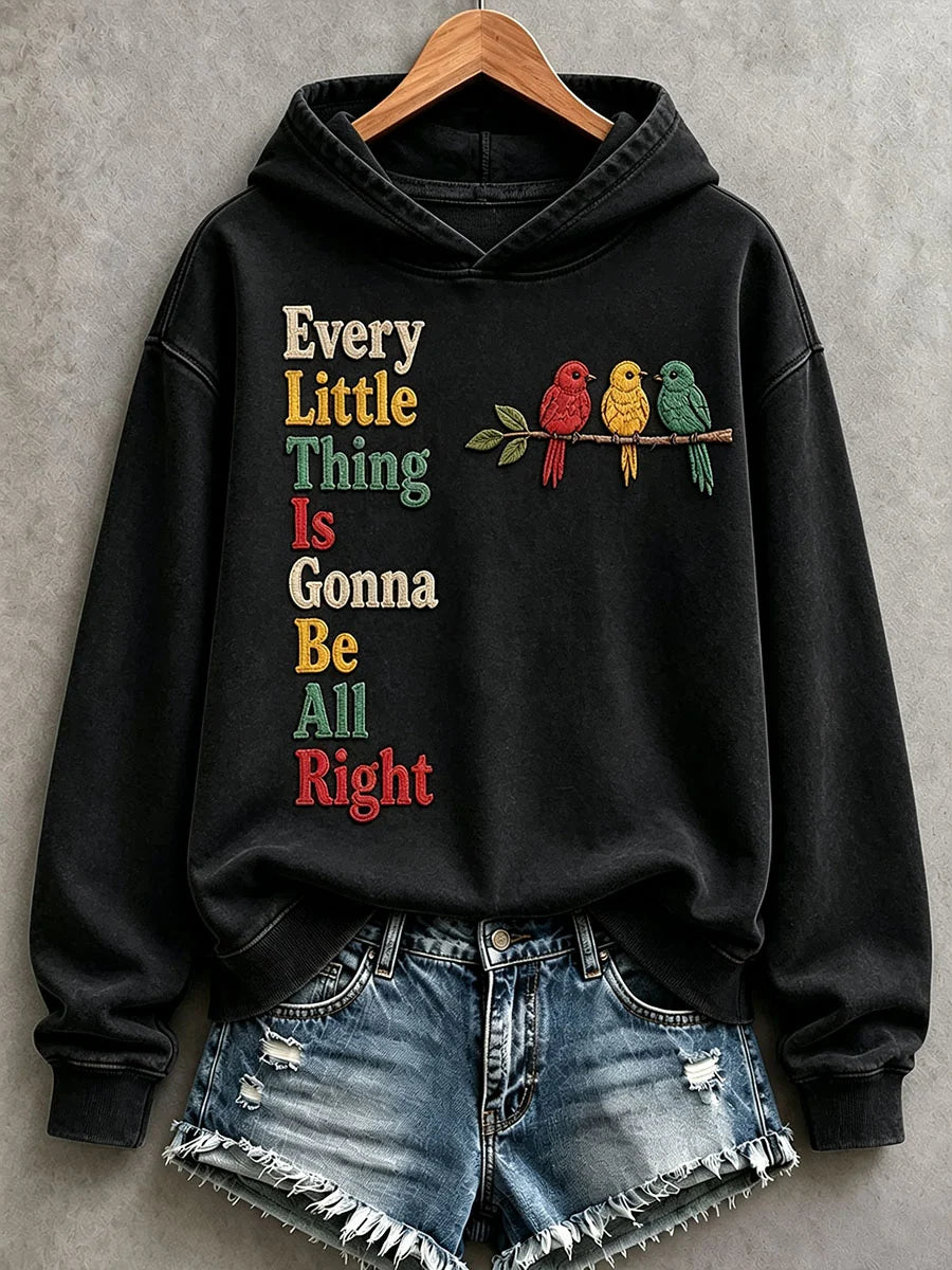 Women's Every Little Thing Is Gonna Be All Right Hoodie-01