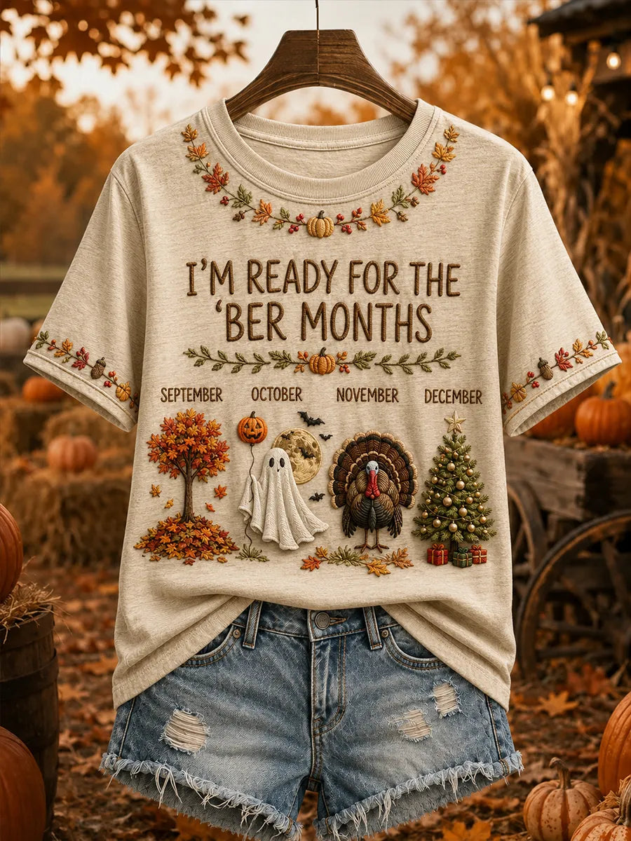 Women's I'm Ready For The 'ber Months Print Short-sleeved T-shirt
