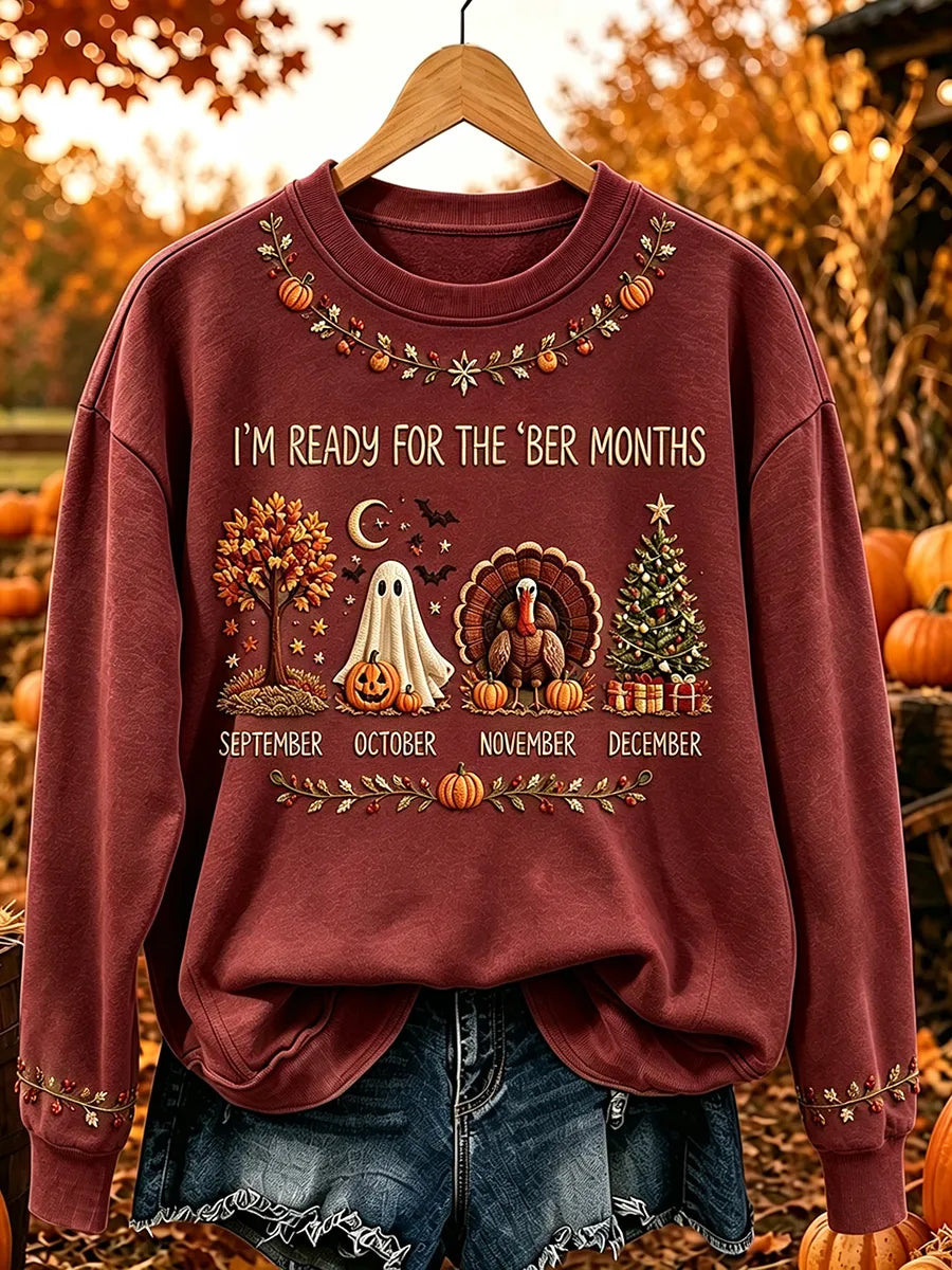 Women's I'm Ready For The 'ber Months Print Cozy Sweatshirt