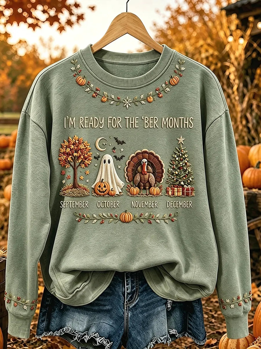 Women's I'm Ready For The 'ber Months Print Cozy Sweatshirt