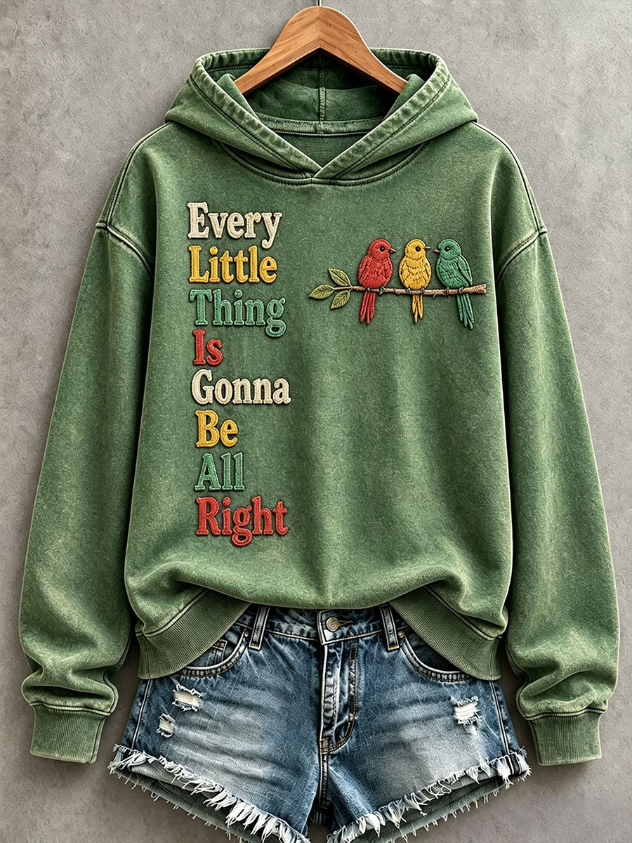 Women's Every Little Thing Is Gonna Be All Right Hoodie-01