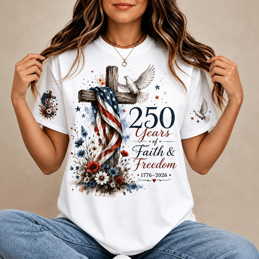 Custom America 250th Anniversary Shirt - Personalized Faith & Freedom Patriotic Gift For Women