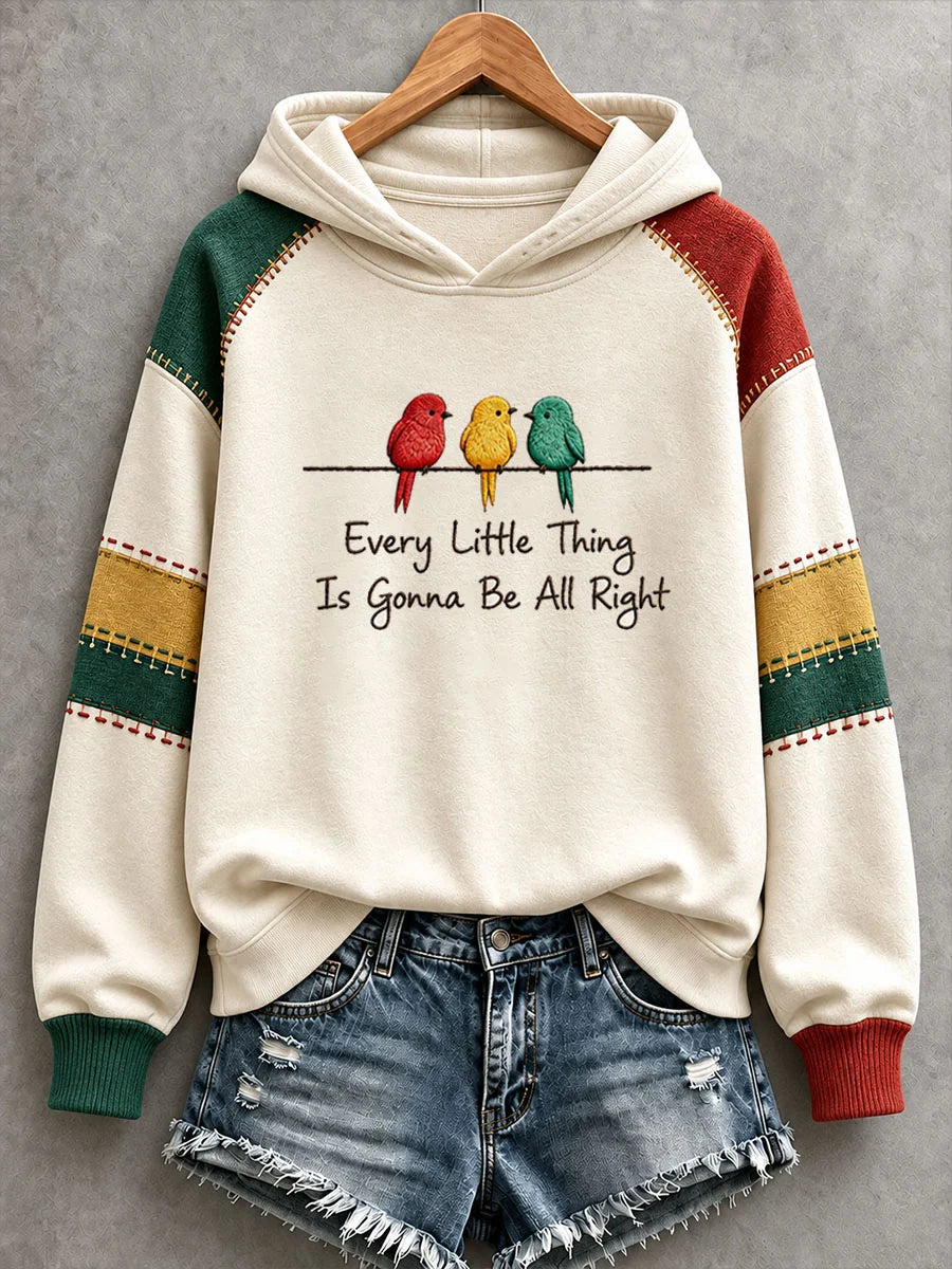 Women's Every Little Thing Is Gonna Be All Right Hoodie