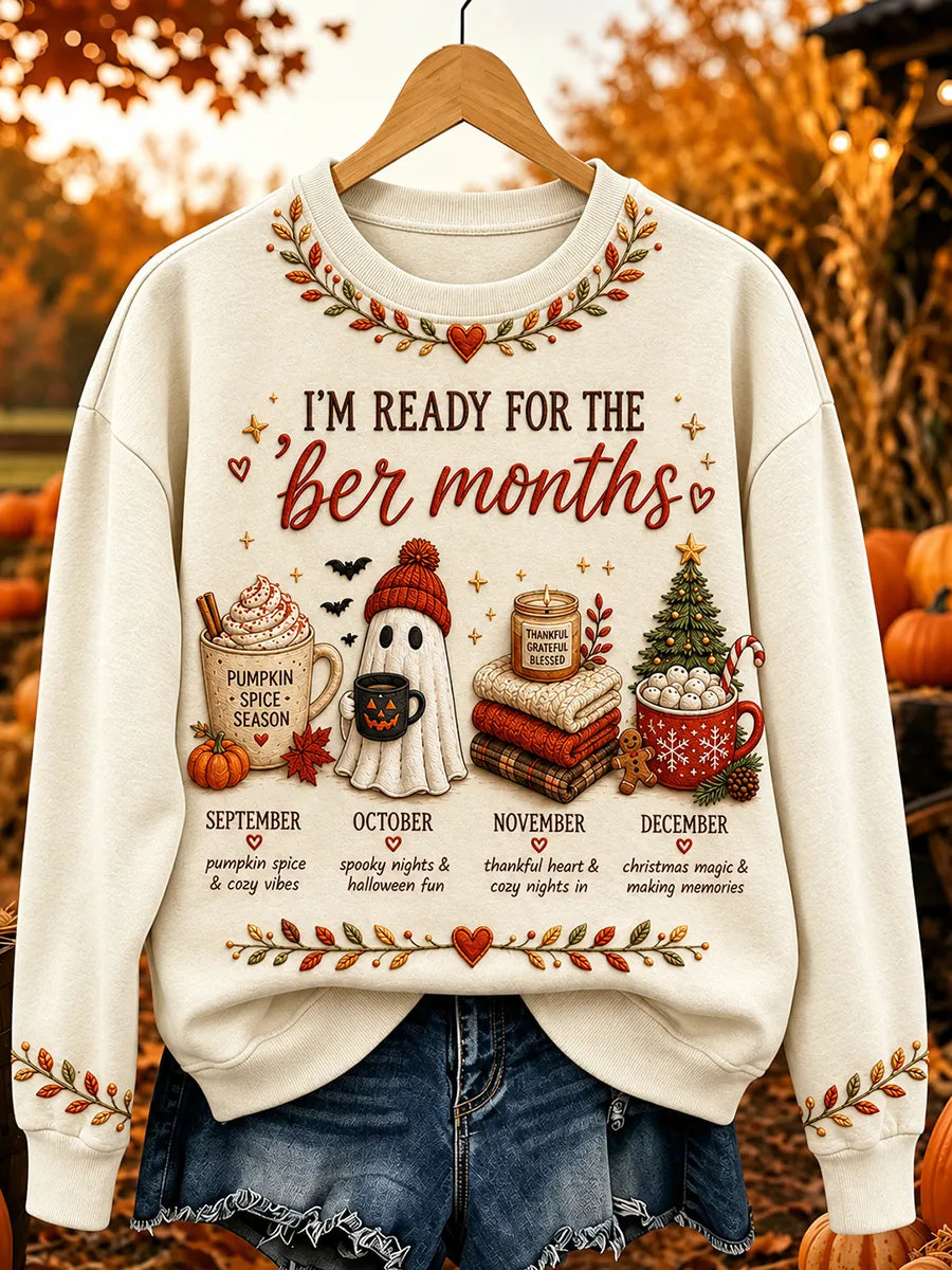 Women's Vintage I'm Ready For The 'ber Months Print Casual Sweatshirt
