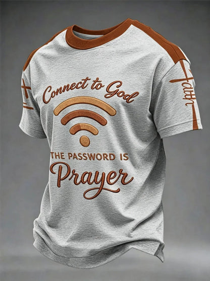 Men's "Connect To God,The Password IS Prayer" Print Casual T-Shirt