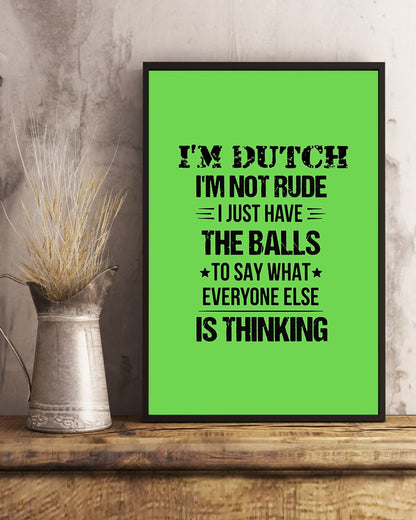 I'M NOT RUDE I'M DUTCH - 24x36 Poster - Kiwi - lifestyle-poster-3