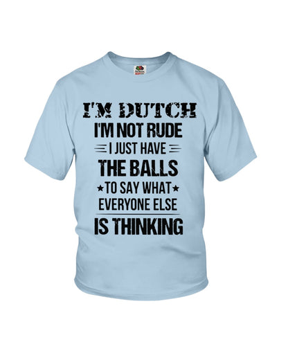 I'M NOT RUDE I'M DUTCH - Youth T-Shirt - Light Blue - Front