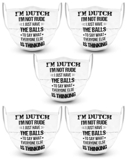 I'M NOT RUDE I'M DUTCH - 3 Layer Face Mask - 5 Pack - White - Front