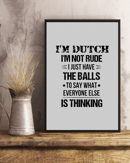 I'M NOT RUDE I'M DUTCH - 24x36 Poster - Ash - lifestyle-poster-3