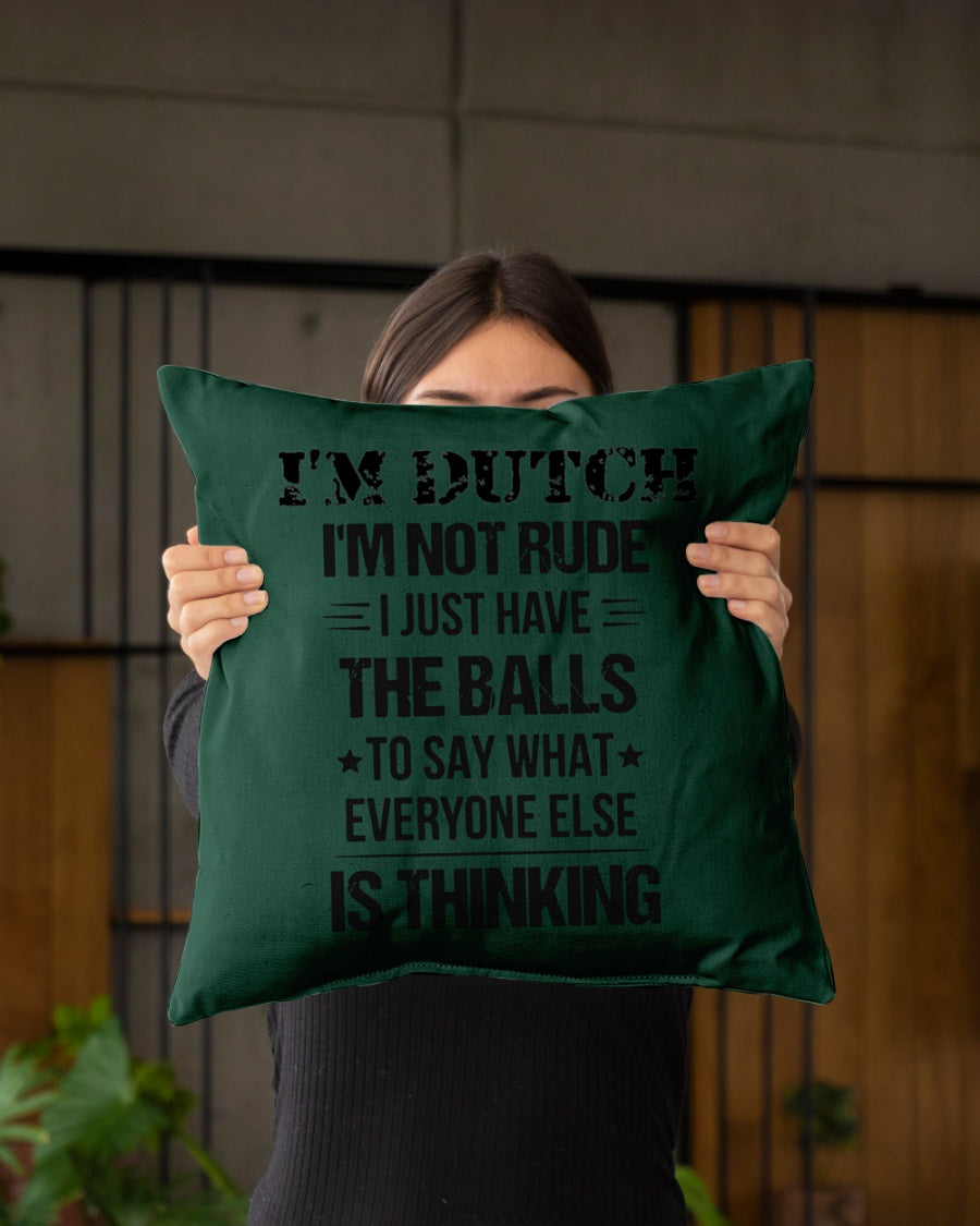 I'M NOT RUDE I'M DUTCH - Indoor Pillow - 16” x 16” - Forest Green - aos-decorative-pillow-lifestyle-front-03