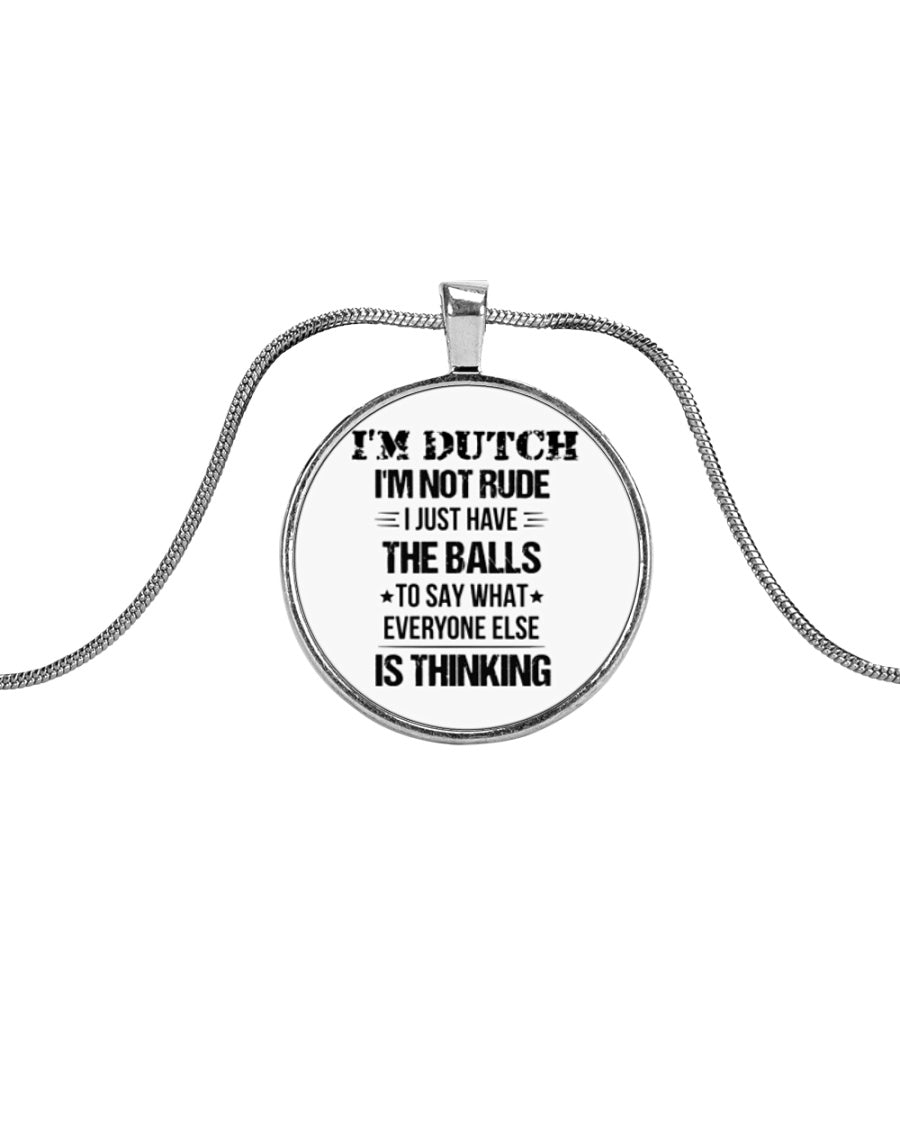 I'M NOT RUDE I'M DUTCH - Metallic Circle Necklace - White - Front