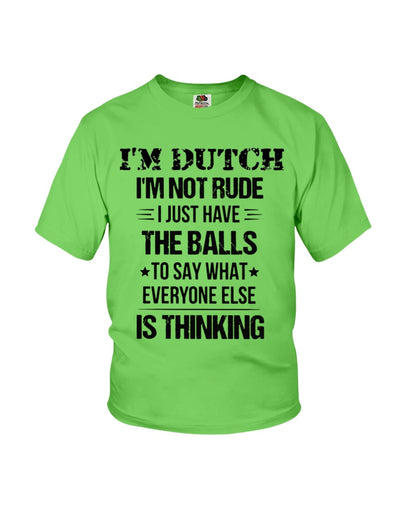 I'M NOT RUDE I'M DUTCH - Youth T-Shirt - Kiwi - Front