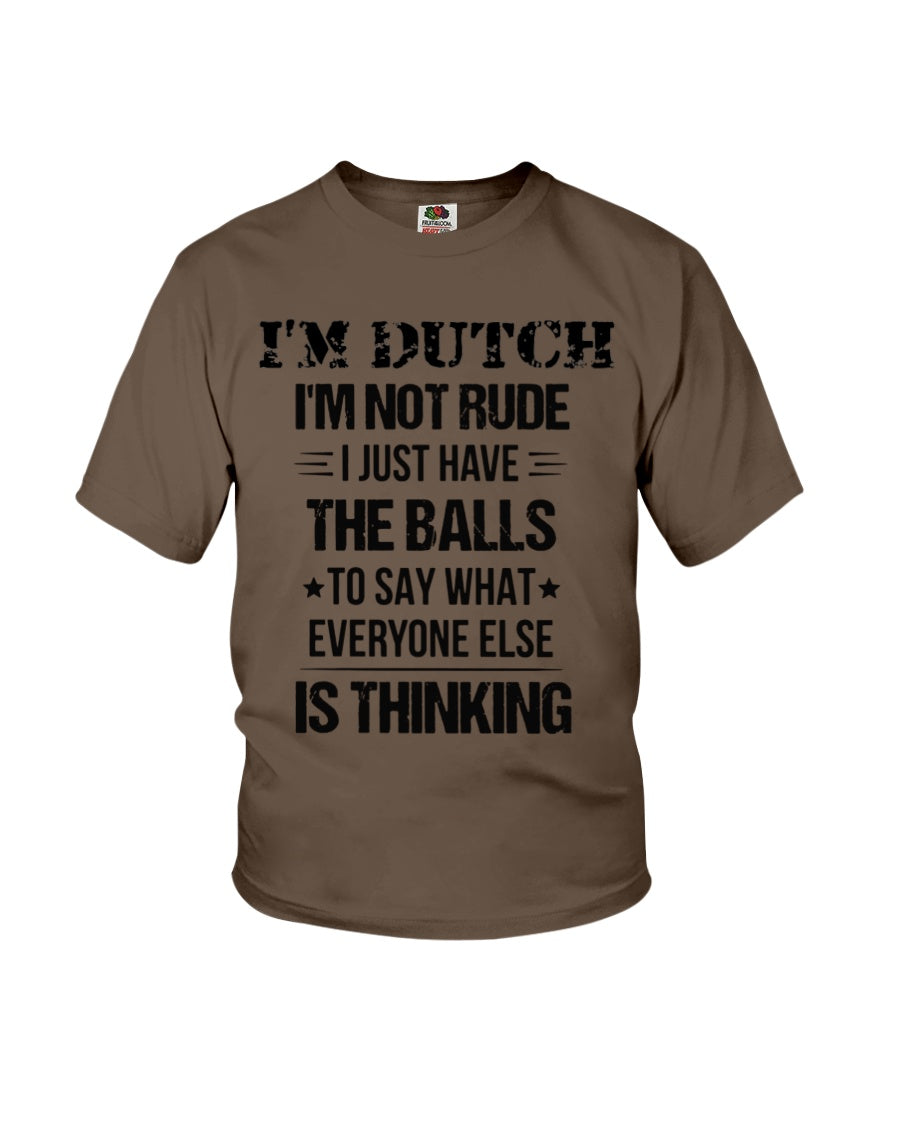 I'M NOT RUDE I'M DUTCH - Youth T-Shirt - Chocolate - Front