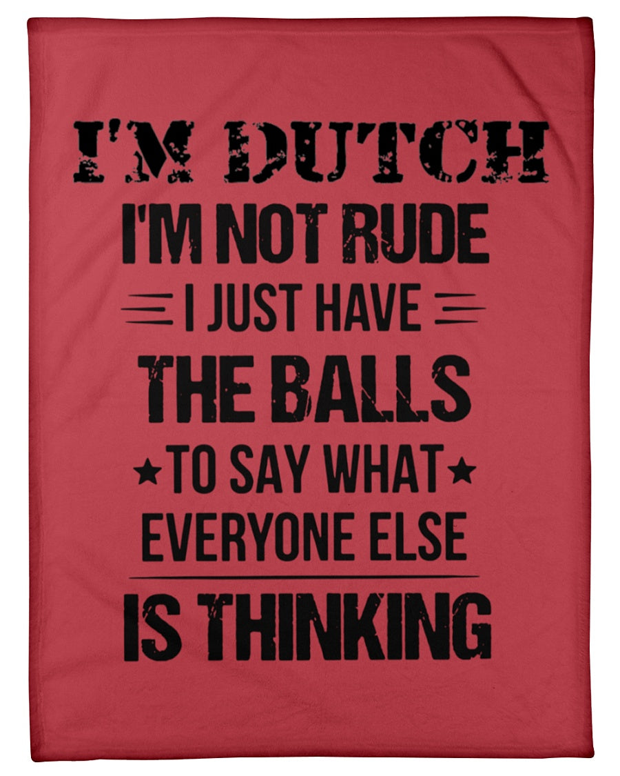 I'M NOT RUDE I'M DUTCH - Small Fleece Blanket - 30" x 40" - True Red - Front