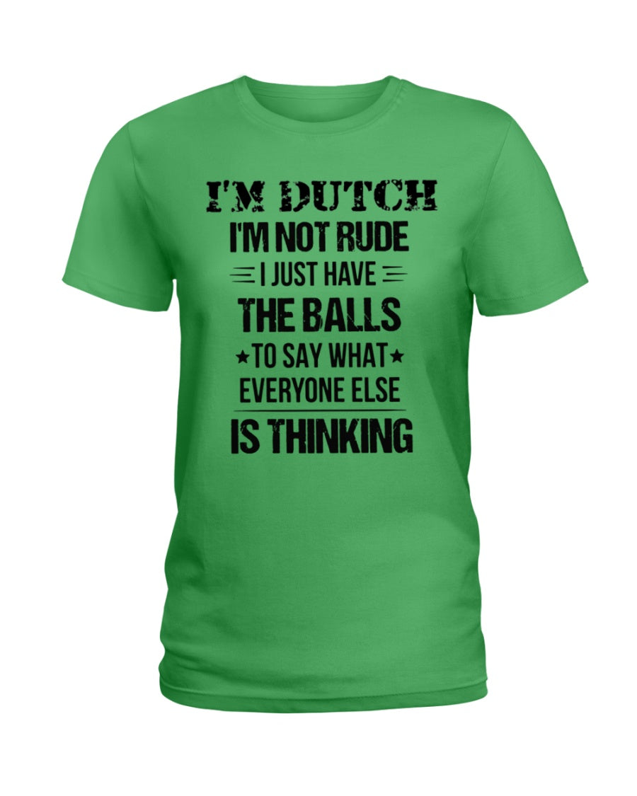 I'M NOT RUDE I'M DUTCH - Ladies T-Shirt - Irish Green - Front