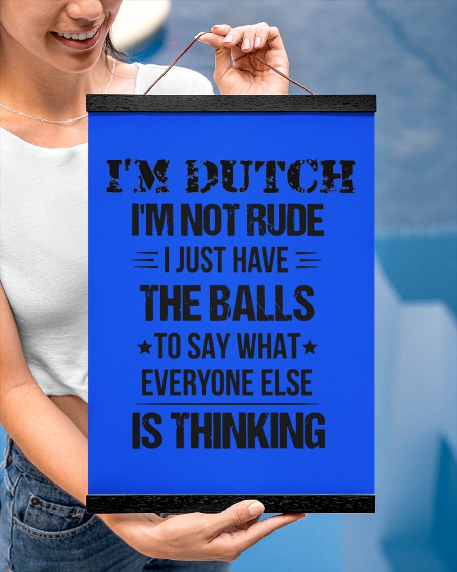 I'M NOT RUDE I'M DUTCH - 12x16 Black Hanging Canvas - Royal - aos-hanging-canvas-12x16-lifestyle-front-29