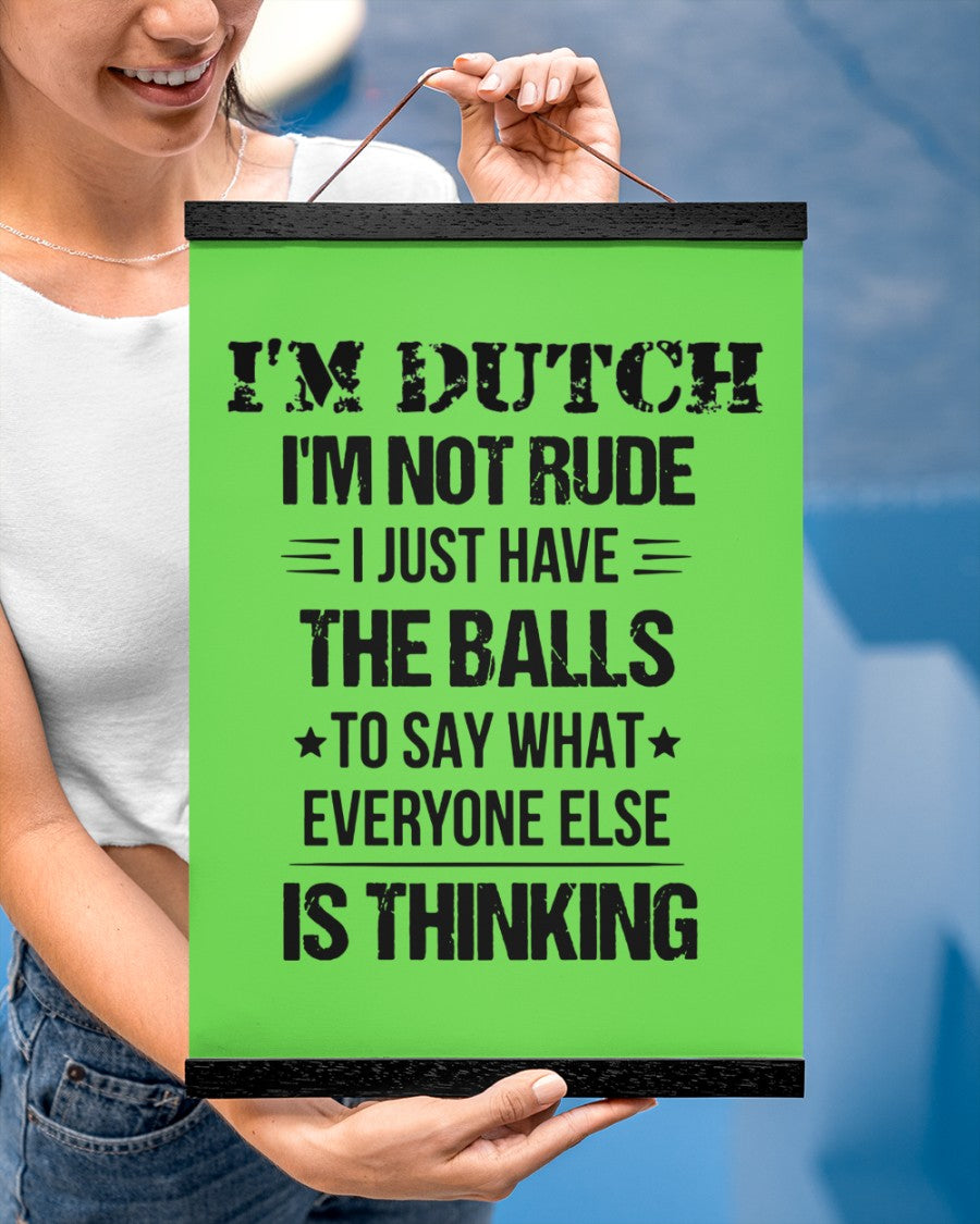 I'M NOT RUDE I'M DUTCH - 12x16 Black Hanging Canvas - Kiwi - aos-hanging-canvas-12x16-lifestyle-front-29
