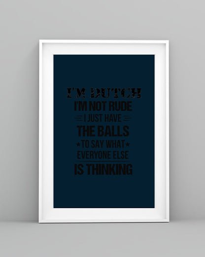 I'M NOT RUDE I'M DUTCH - 24x36 Poster - J Navy - lifestyle-poster-5