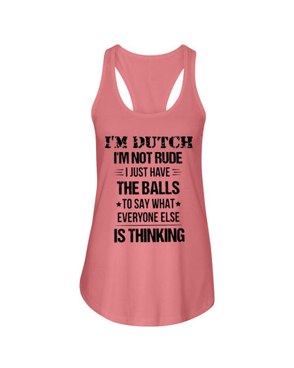 I'M NOT RUDE I'M DUTCH - Ladies Flowy Tank - Coral - Front
