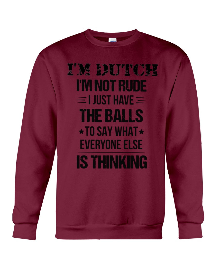 I'M NOT RUDE I'M DUTCH - Crewneck Sweatshirt - Maroon - Front