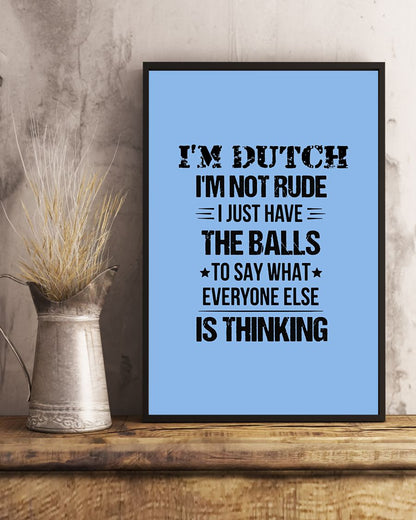 I'M NOT RUDE I'M DUTCH - 24x36 Poster - Light Blue - lifestyle-poster-3