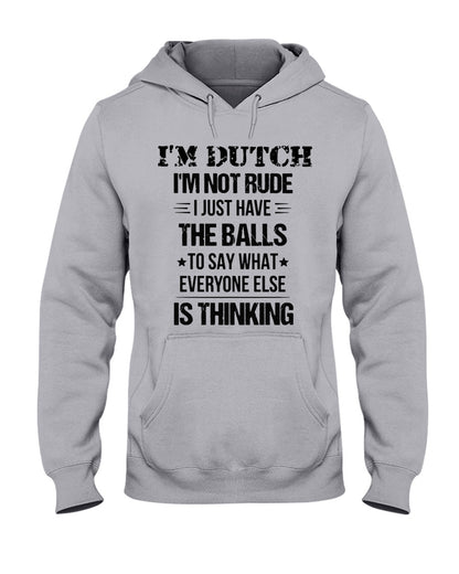 I'M NOT RUDE I'M DUTCH - Hooded Sweatshirt - Ash - Front