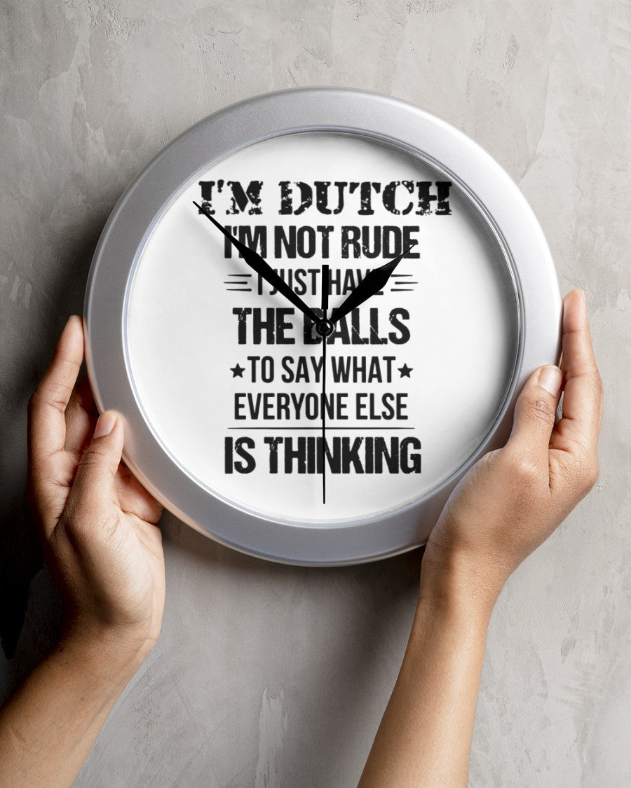 I'M NOT RUDE I'M DUTCH - Wall Clock - White - aos-wall-clock-lifestyle-front-04