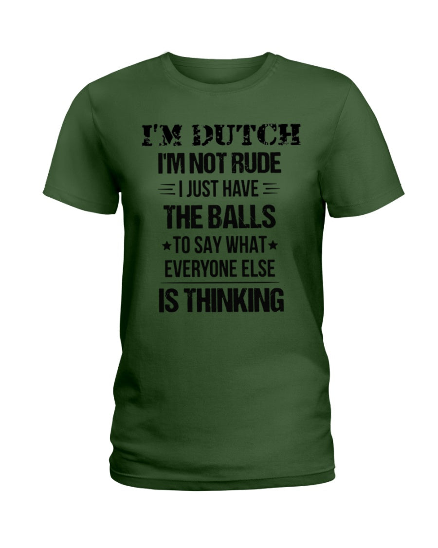 I'M NOT RUDE I'M DUTCH - Ladies T-Shirt - Forest Green - Front