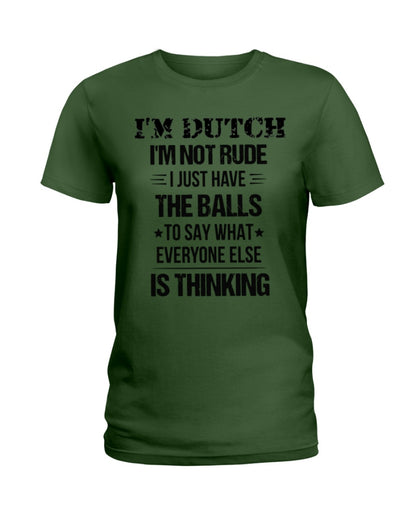 I'M NOT RUDE I'M DUTCH - Ladies T-Shirt - Forest Green - Front