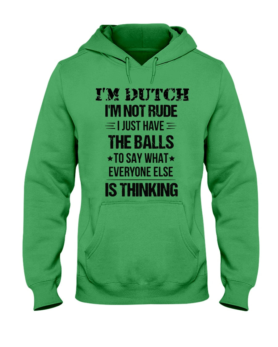 I'M NOT RUDE I'M DUTCH - Hooded Sweatshirt - Irish Green - Front
