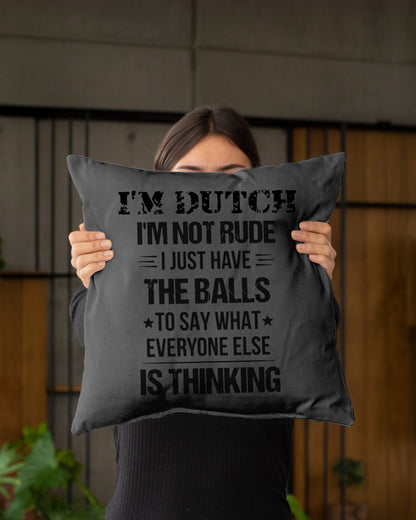 I'M NOT RUDE I'M DUTCH - Indoor Pillow - 16” x 16” - Charcoal Grey - aos-decorative-pillow-lifestyle-front-03