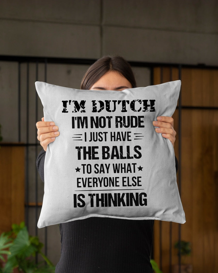 I'M NOT RUDE I'M DUTCH - Indoor Pillow - 16” x 16” - White - aos-decorative-pillow-lifestyle-front-03