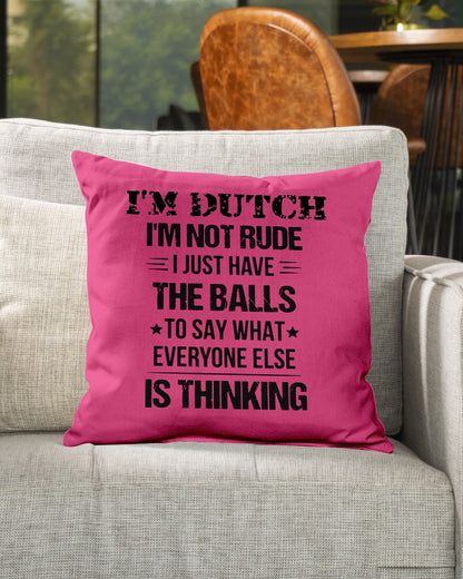 I'M NOT RUDE I'M DUTCH - Indoor Pillow - 16” x 16” - Cyber Pink - aos-decorative-pillow-lifestyle-front-04