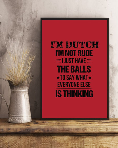 I'M NOT RUDE I'M DUTCH - 24x36 Poster - True Red - lifestyle-poster-3