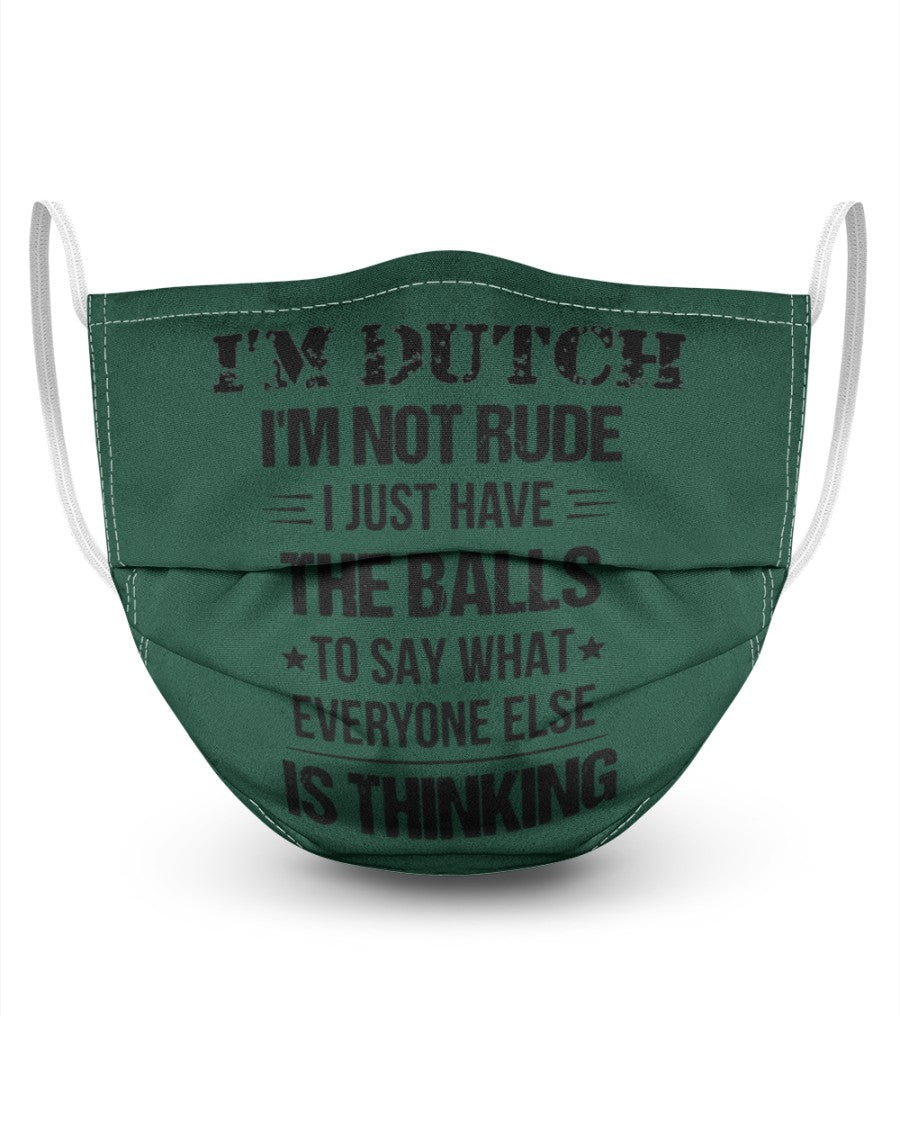 I'M NOT RUDE I'M DUTCH - 3 Layer Face Mask - Single - Forest Green - Front