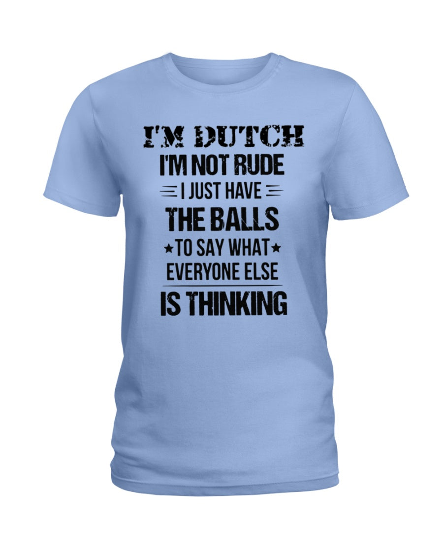 I'M NOT RUDE I'M DUTCH - Ladies T-Shirt - Light Blue - Front