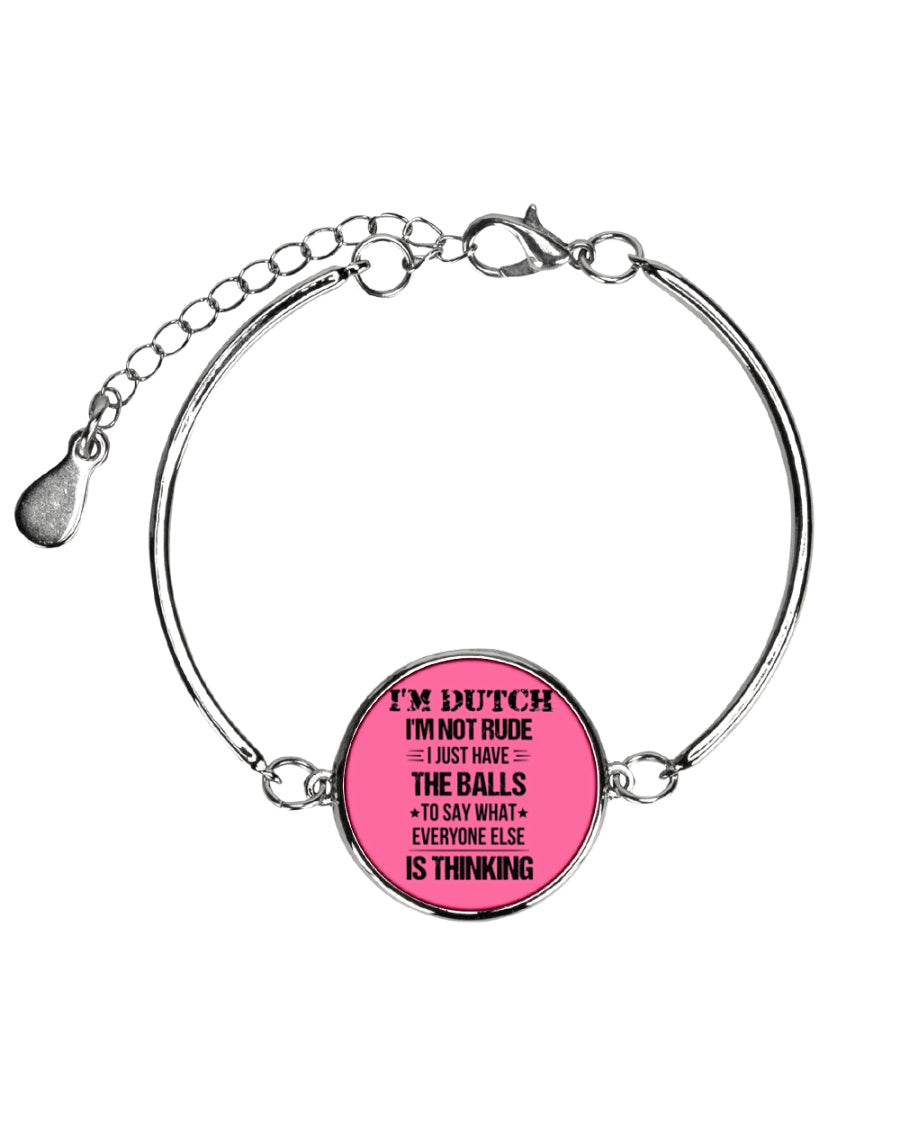 I'M NOT RUDE I'M DUTCH - Metallic Circle Bracelet - Cyber Pink - Front