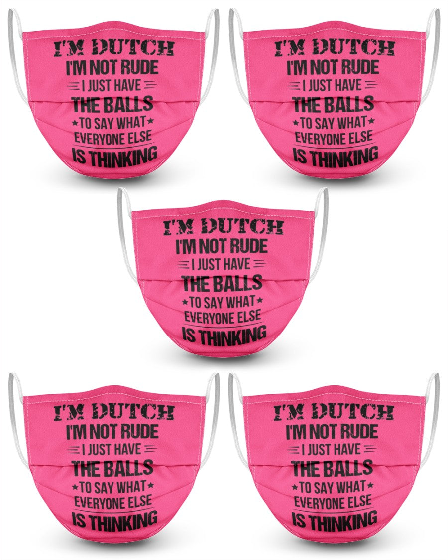 I'M NOT RUDE I'M DUTCH - 3 Layer Face Mask - 5 Pack - Cyber Pink - Front