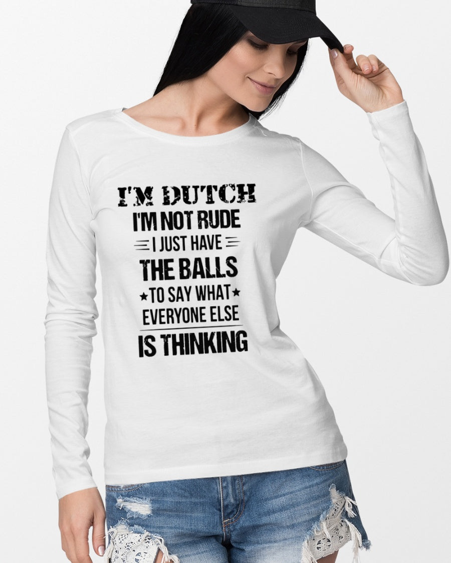 I'M NOT RUDE I'M DUTCH - Long Sleeve Tee - White - lifestyle-unisex-longsleeve-front-4