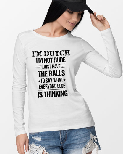 I'M NOT RUDE I'M DUTCH - Long Sleeve Tee - White - lifestyle-unisex-longsleeve-front-4