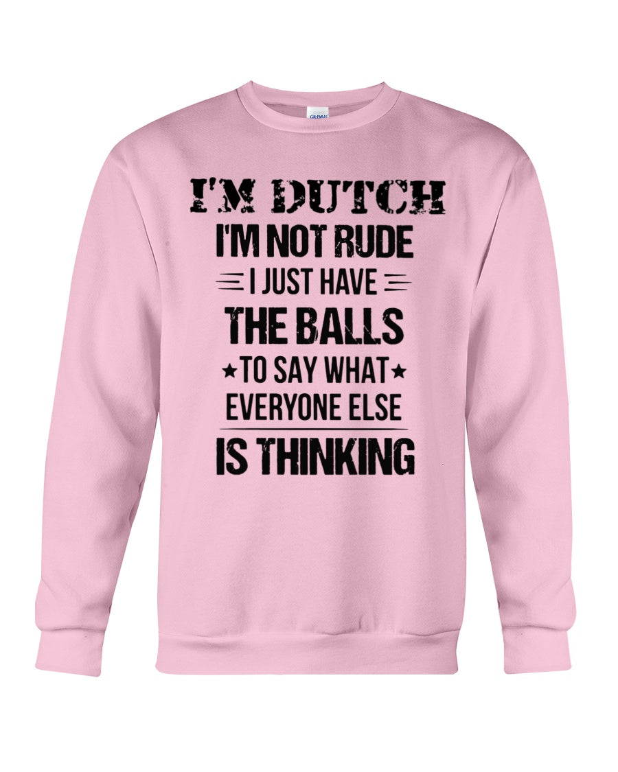 I'M NOT RUDE I'M DUTCH - Crewneck Sweatshirt - Light Pink - Front