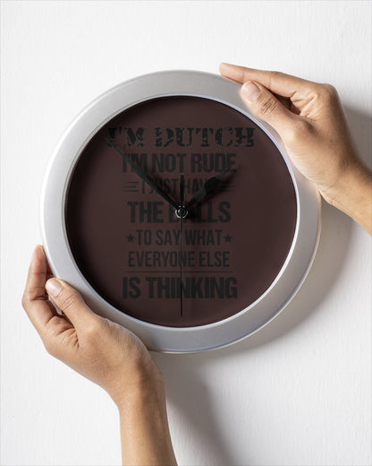 I'M NOT RUDE I'M DUTCH - Wall Clock - Chocolate - aos-wall-clock-lifestyle-front-05