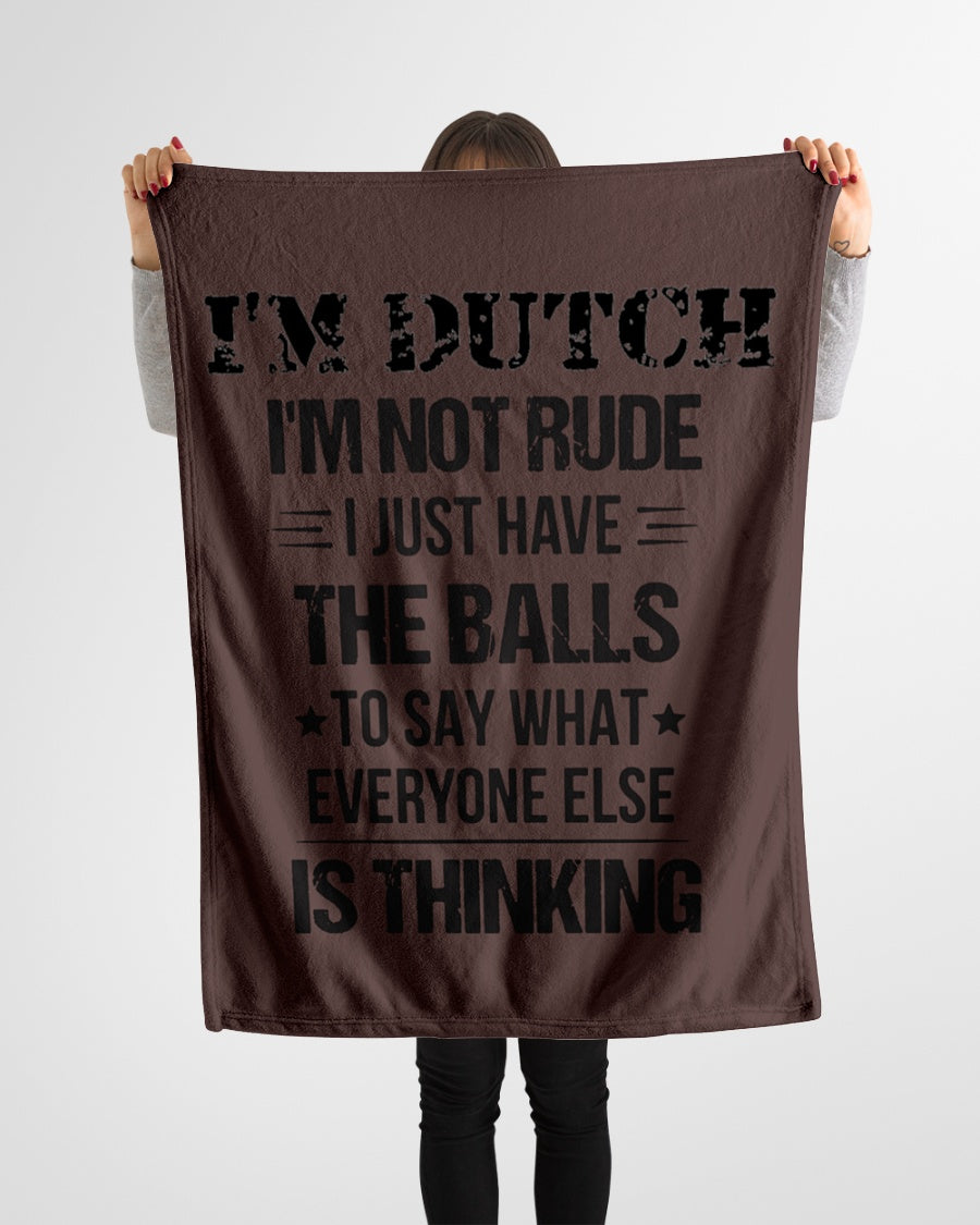 I'M NOT RUDE I'M DUTCH - Small Fleece Blanket - 30" x 40" - Chocolate - aos-coral-fleece-blanket-30x40-lifestyle-front-14
