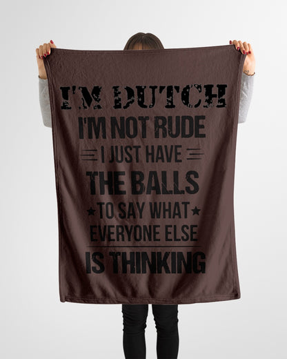 I'M NOT RUDE I'M DUTCH - Small Fleece Blanket - 30" x 40" - Chocolate - aos-coral-fleece-blanket-30x40-lifestyle-front-14
