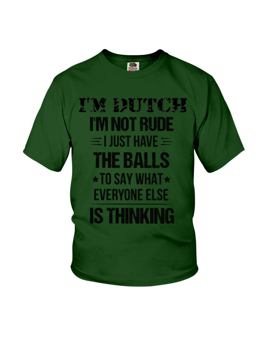 I'M NOT RUDE I'M DUTCH - Youth T-Shirt - Forest Green - Front