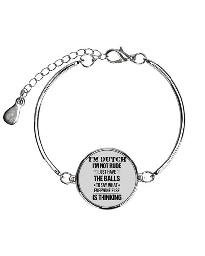 I'M NOT RUDE I'M DUTCH - Metallic Circle Bracelet - Ash - Front
