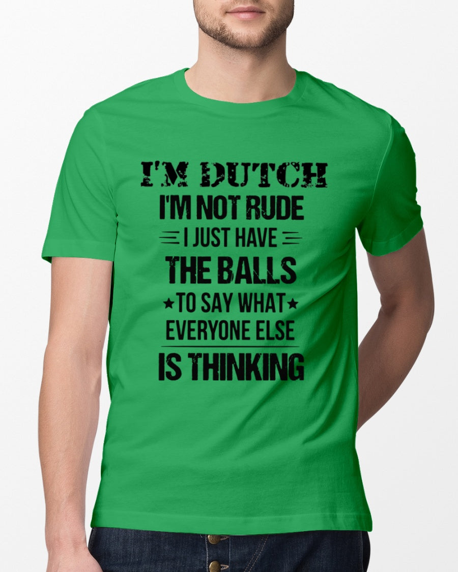 I'M NOT RUDE I'M DUTCH - Classic T-Shirt - Kelly - lifestyle-mens-crewneck-front-13