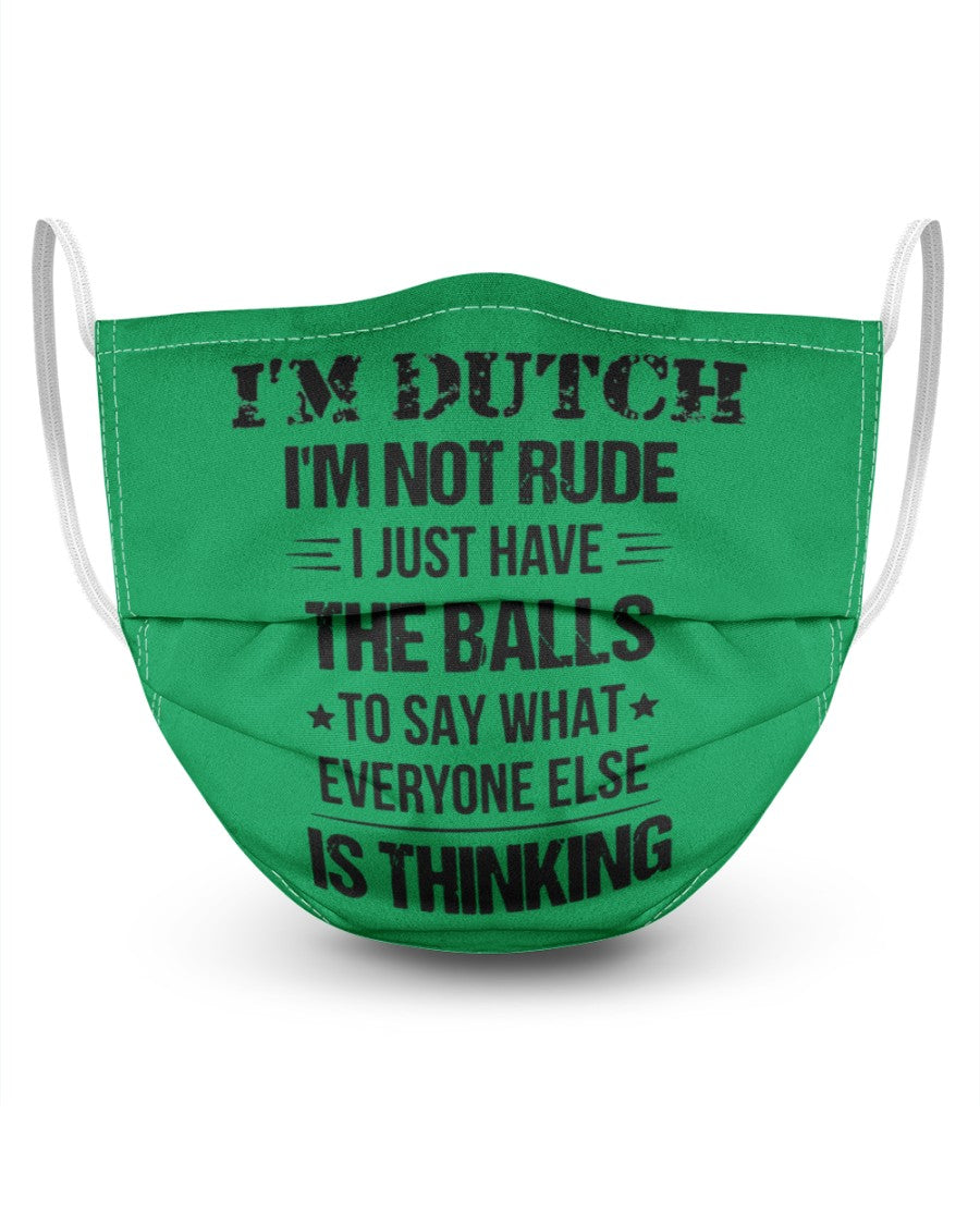 I'M NOT RUDE I'M DUTCH - 3 Layer Face Mask - Single - Kelly - Front