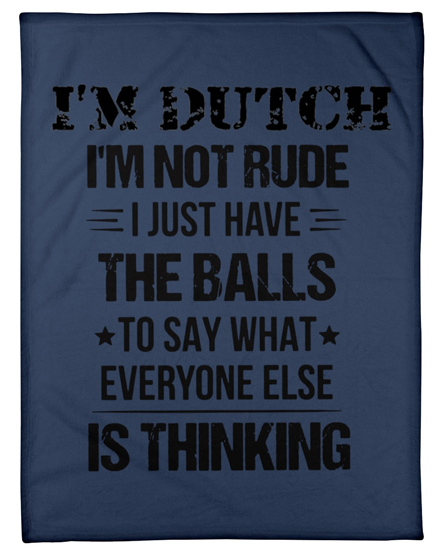 I'M NOT RUDE I'M DUTCH - Small Fleece Blanket - 30" x 40" - J Navy - Front